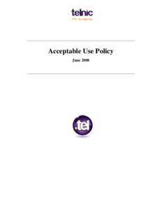 Acceptable Use Policy June 2008 Acceptable Use Policy June 2008
