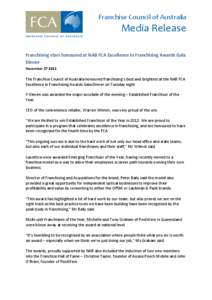Franchise Council of Australia  Media Release Franchising stars honoured at NAB FCA Excellence in Franchising Awards Gala Dinner November[removed]
