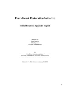 Four-Forest Restoration Initiative Tribal Relations Specialist Report Prepared by: Craig Johnson Tribal Specialist