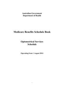Australian Government Department of Health Medicare Benefits Schedule Book  Optometrical Services