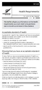 INZ[removed]Health Requirements for entry to New Zealand  This leaflet will give you information on the health