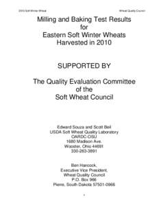 2010 Soft Winter Wheat  Wheat Quality Council Milling and Baking Test Results for