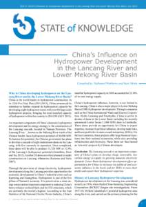 SOK 4: China’s Influence on Hydropower Development in the Lancang River and Lower Mekong River Basin, JulySTATE of KNOWLEDGE China’s Influence on Hydropower Development in the Lancang River and