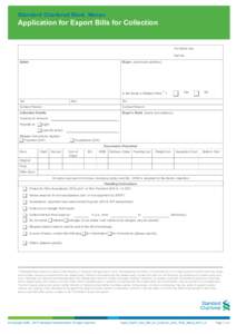 Standard Chartered Bank, Macau  Application for Export Bills for Collection For Bank Use Ref No.: