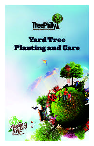 Yard Tree Planting and Care Contents  3