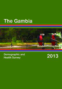 The Gambia  Demographic and Health Survey  2013