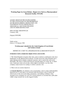 Working Paper by Great Britain : Report of a Visit to a Pharmaceutical Research Facility (WP.258) AD HOC GROUP OF THE STATES PARTIES TO THE CONVENTION ON THE PROHIBITION OF THE DEVELOPMENT, PRODUCTION AND