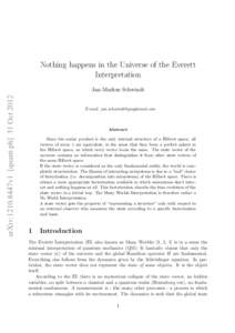 Nothing happens in the Universe of the Everett Interpretation arXiv:1210.8447v1 [quant-ph] 31 Oct 2012 Jan-Markus Schwindt