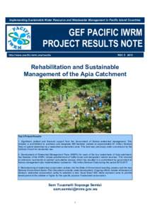 Implementing Sustainable Water Resource and Wastewater Management in Pacific Island Countries ! GEF PACIFIC IWRM PROJECT RESULTS NOTE