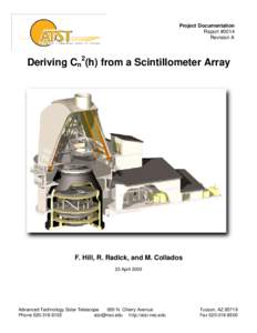Project Documentation Report #0014 Revision A Deriving Cn2(h) from a Scintillometer Array
