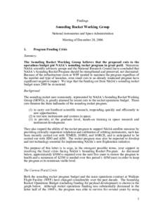 Findings  Sounding Rocket Working Group National Aeronautics and Space Administration Meeting of December 20, 2006 1.