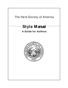 The Herb Society of America  Style Manual A Guide for Authors  STYLE MANUAL