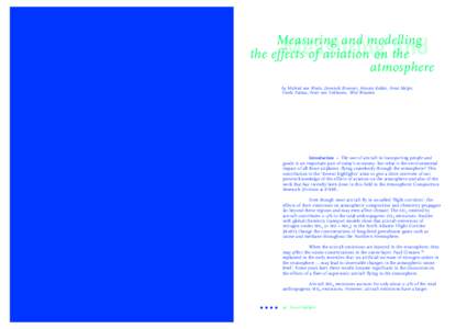 Measuring and modelling the effects of aviation on the atmosphere Measuring and