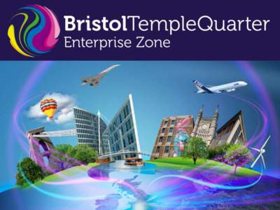 www.bristoltemplequarter.com  www.bristoltemplequarter.com Facts, objectives and targets • One of the largest regeneration projects in the UK