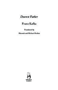 Dearest Father Franz Kafka Translated by Hannah and Richard Stokes  ONEWORLD