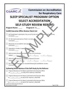 Commission on Accreditation for Respiratory Care SLEEP SPECIALIST PROGRAM OPTION SELECT ACCREDITATION SELF-STUDY REVIEW REPORT