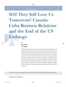 FEATURE ARTICLE  77 Will They Still Love Us Tomorrow? CanadaCuba Business Relations
