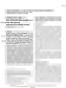 2919  C35 (C17orf37) is a novel tumor biomarker abundantly expressed in breast cancer Elizabeth E. Evans,1,2,4 Alicia D. Henn,2 Alan Jonason,1 Mark J. Paris,1