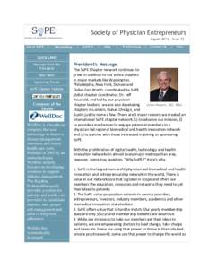 Society of Physician Entrepreneurs AugustIssue 35 About SoPE |