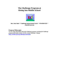 The	
  Challenge	
  Program	
  at	
   Rising	
  Sun	
  Middle	
  School	
   	
  