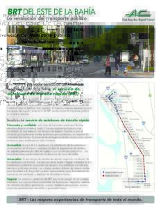 BRT DEL ESTE DE LA BAHÍA La revolución del transporte público 24  Un Nuevo e innovador servicio de autobuses está