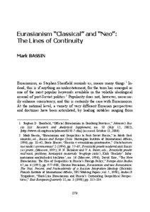 Eurasianism “Classical” and “Neo”: The Lines of Continuity Mark BASSIN