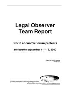 Legal Observer Team Report world economic forum protests melbourne september 11 – 13, 2000  Report for public release