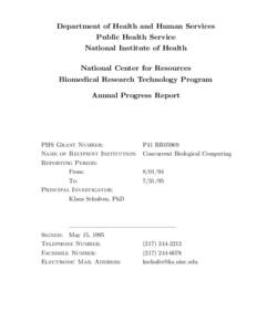 Department of Health and Human Services Public Health Service National Institute of Health National Center for Resources Biomedical Research Technology Program Annual Progress Report