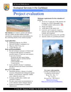 US Fish and Wildlife Service  Ecological Services in the Caribbean Caribbean Ecological Services Field Office  Project evaluation