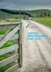 Annual ReportCENTRAL NEW ZEALAND’S PORT GATE