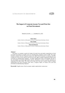 Int. J. Fin. Acco. Eco. Stu. Vol. 2 / No.7 / Autumn 2012 & WinterThe Impact of Corporate income Tax and Firm Size on Fixed Investment  Receipt: 20 , 10 , 2012
