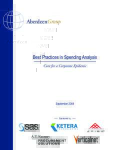 AberdeenGroup  Best Practices in Spending Analysis Cure for a Corporate Epidemic  September 2004