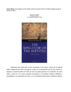 Trevor Bryce The Kingdom of the Hittites, Oxford University Press, (2ª edición inglesa puesta al día por el autor)
