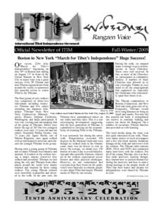 Rangzen Voice Official Newsletter of ITIM Fall-WinterBoston to New York “March for Tibet’s Independence” Huge Success!