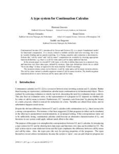 A type system for Continuation Calculus Herman Geuvers Radboud University Nijmegen, Technical University Eindhoven, the Netherlands