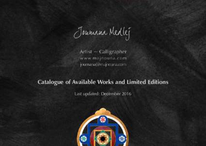 Catalogue of Available Works and Limited Editions Last updated: December 2016 Major Works (Large-scale and Wood Assemblages)