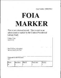 Case Number: 2008·0702-F  FOIA MARKER This is not a textual record. This is used as an administrative marker by the Clinton Presidential