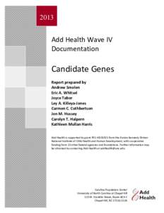2013  Add Health Wave IV Documentation Report  Candidate Genes