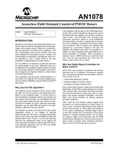 AN1078 Sensorless Field Oriented Control of PMSM Motors Author: Jorge Zambada Microchip Technology Inc.