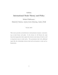Syllabus  International Trade Theory and Policy Michael Pfaffermayr, Elisabeth Christen, Andrea Leiter-Scheiring, Andrea Weiß