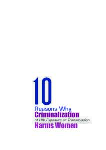 10  Reasons Why Criminalization