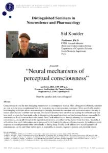 DEPARTMENT OF NEUROSCIENCE AND PHARMACOLOGY UNIVERSITY OF COPENHAGEN Distinguished Seminars in Neuroscience and Pharmacology