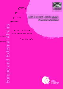 Audit of Current Scots Language Provision in Scotland