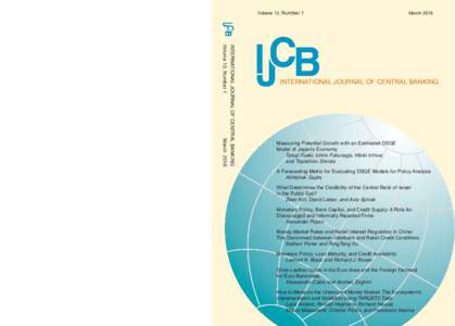 Volume 12, Number 1  March 2016 INTERNATIONAL JOURNAL OF CENTRAL BANKING Volume 12, Number 1