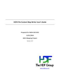 HDF4 File Content Map Writer User’s Guide  Prepared for NASA GES DISCHDF4 Mapping Project Version 1.0.7