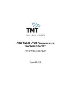 OSW TN002 - TMT GUIDELINES FOR SOFTWARE SAFETY TMT.SFT.TEC[removed]REL07 August 22, 2012