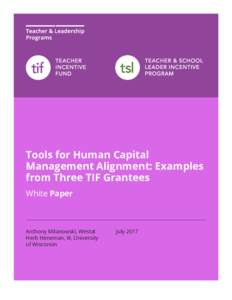 Tools For Human Capital Management Alignment: Examples from Three TIF Grantees