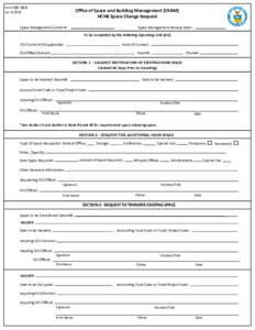 Form CD -412 revOﬃce of Space and Building Management (OSBM) HCHB Space Change Request