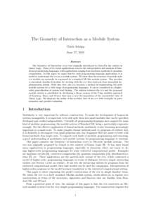 The Geometry of Interaction as a Module System Ulrich Schöpp June 17, 2018 Abstract The Geometry of Interaction (goi) was originally introduced by Girard in the context of Linear Logic. Many of its recent applications c