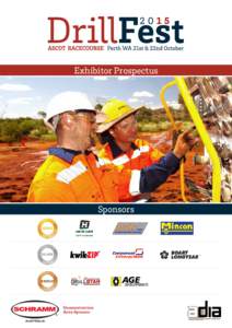 Exhibitor Prospectus  Australasian Drilling (Incorporating Australian Drilling and The NZ Driller is the official journal of The Australian Drilling Industry Association Limited and The